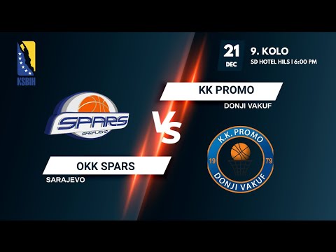 OKK Spars vs KK Promo - 9. kolo - KSBIH - 2021/2022