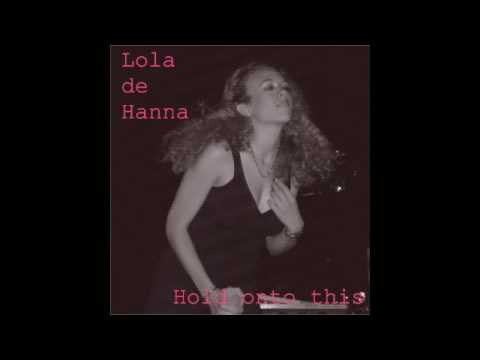Lola de Hanna-WHAT A MESS