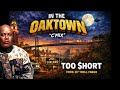 Too $hort - “In The Oaktown” (C’Mix) Prod. By Trell Fargo