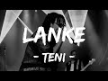 Teni - Lanke (Official Lyrics Video)