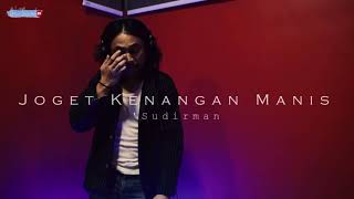 Download lagu Akim Ahmad - Joget Kenangan Manis (Sudirman) mp3 Download lagu Akim Ahmad - Joget Kenangan Manis (Sudirman) mp3