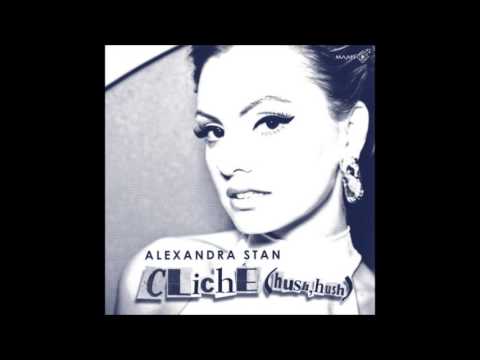 Alexandra Stan - Cliche (Hush Hush) (MAAN Extended Version)