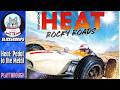 Heat Rocky Roads 1966 Grand Prix Part 2 Solo Playthrough