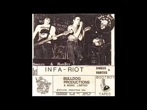 INFA RIOT // Singles & Rarities (1989)