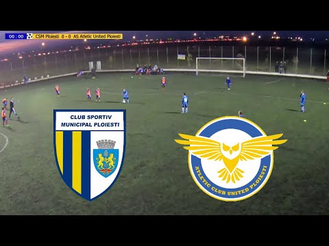 CSM Ploiesti - AS Atletic United Ploiesti