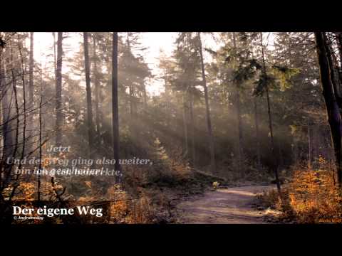 "Der eigene Weg"