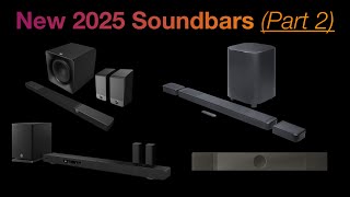 New 2025 Soundbars Part 2