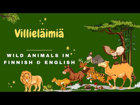 Villieläimiä - Wild Animals in Finnish & English