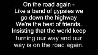 Lyrics To on the road again Willie Nelson