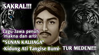 Download lagu SAKRAL!!! SUNAN KALIJAGA - Kidung Ati Tangise Bumi -tembang Jawa kuno #doa #sholawat #sunankalijaga mp3