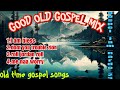 GOOD OLD GOSPEL MIX GOSPEL JAM NARDO 23