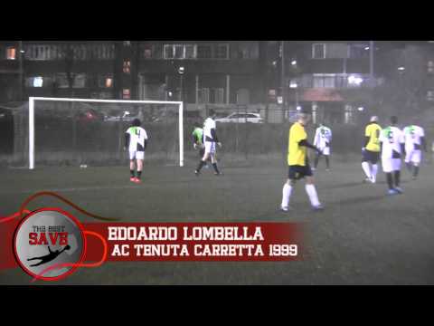 THE BEST SAVE GENNAIO 2016 - Edoardo Lombella (AC TENUTA CARRETTA 1999)