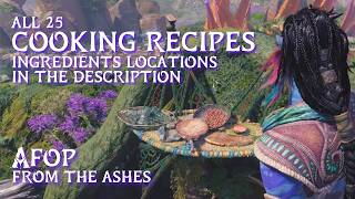 All 25 Cooking Recipes & Ingredients • AFOP From the Ashes