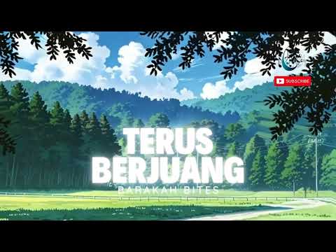 Terus Berjuang | Official Music Video | BarakahBites