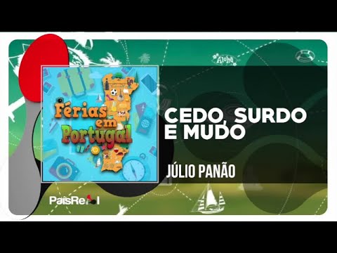 Julio Panão - Cego, Surdo e Mudo