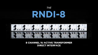 The RNDI-8 8-Channel 1U Direct Interface