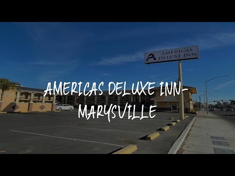 Americas Deluxe Inn- Marysville Review - Marysville , United States of America