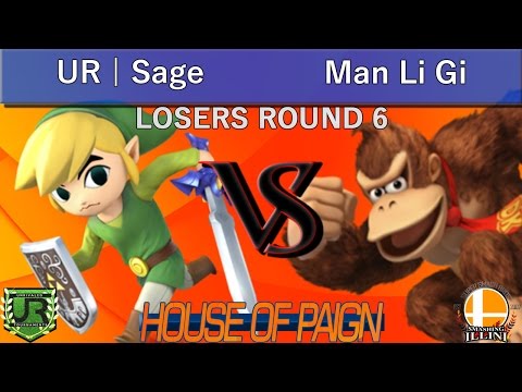 House of Paign X  LOSERS ROUND 6 - UR | Sage (Toon Link) vs Man Li Gi (Donkey Kong, Ganondorf)
