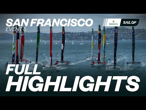 Weekend Highlights // Oracle San Francisco Sail Grand Prix | SailGP