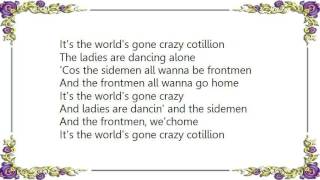 Waylon Jennings - It&#39;s the World&#39;s Gone Crazy Cotillion Lyrics