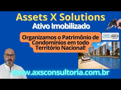 Organizamos o Patrimônio de Condomínios em todo território nacional! Gestão do Ativo Imobilizado! Consultoria Empresarial Passivo Bancário Ativo Imobilizado Ativo Fixo