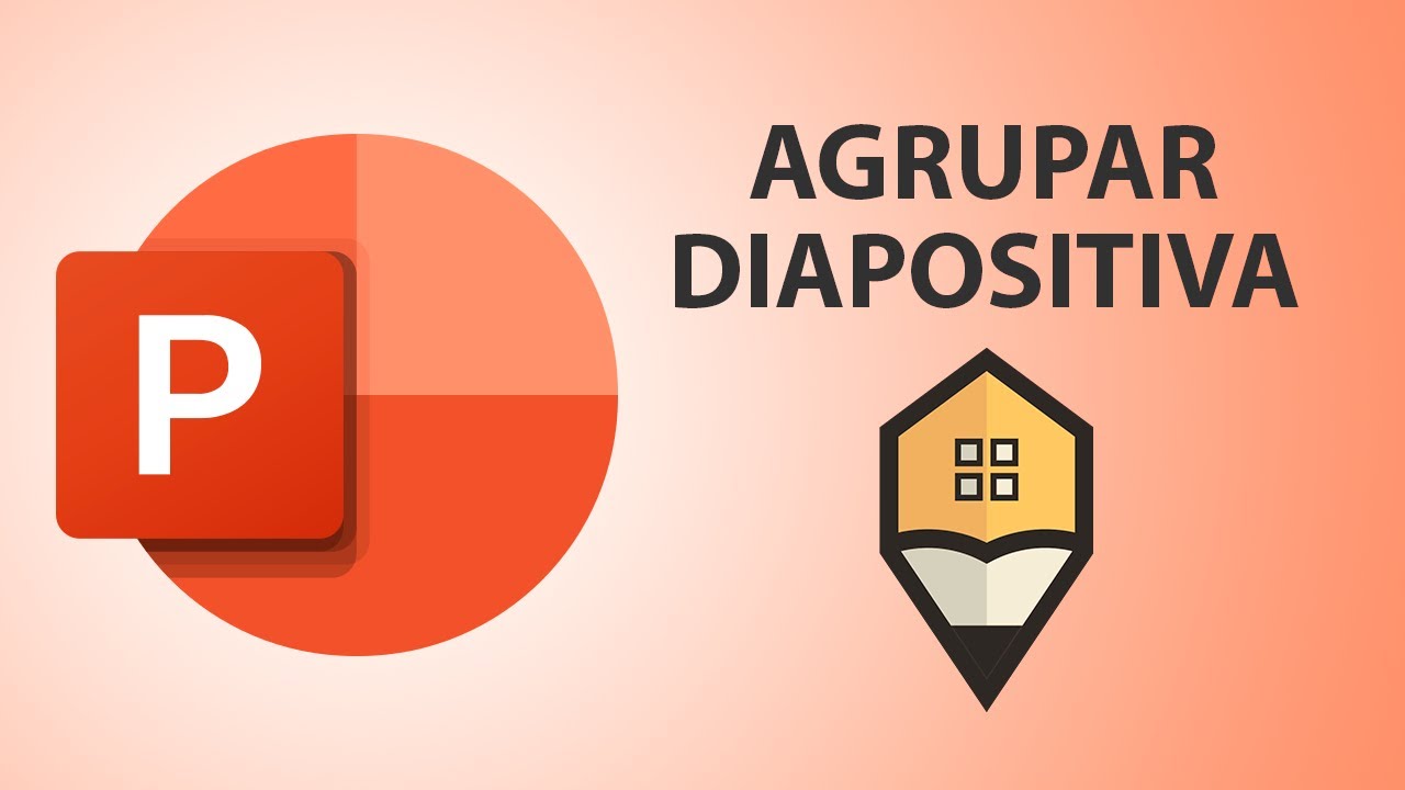 Cómo Agrupar Diapositivas en PowerPoint