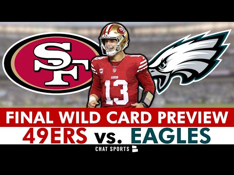 FINAL San Francisco 49ers vs. Philadelphia Eagles NFC Wild Card Preview | NFL Playoffs 2026