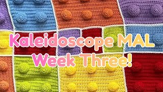 Kaleidoscope MAL Week Three | Huge Prize Donation! 🧶🧶🧶🌈