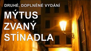 Miloš Dvorský: Mýtus zvaný Stínadla
