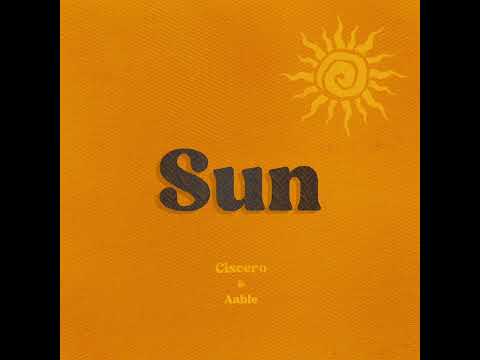 Ciscero - Sun feat. Aable (prod. By el.)