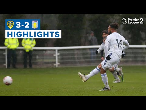 ROBERTS COMPLETES SUPERB COMEBACK! | Leeds United U23 3-2 Aston Villa U23 | Premier League 2