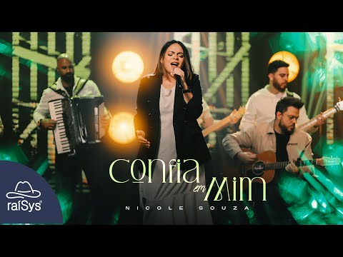 Nicole Souza | Confia em Mim [Clipe Oficial]