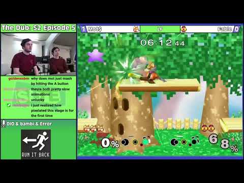 The Dub S2E5: Mot$ (Fox) Vs. Fable (Sheik) - LF