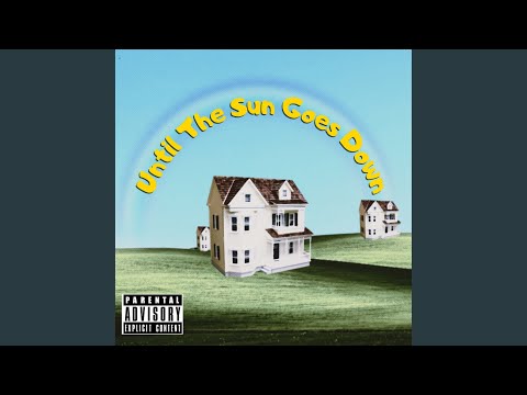 Until The Sun Goes Down - Lys Dame