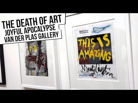 The Death Of Art - 'Joyful Apocalypse' group show @ Van Der Plas, Lower East Side, New York [Ep 55]