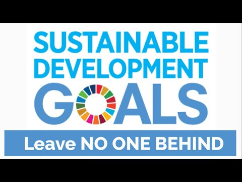 Sustainable Development Goals (SDGs) - Leave no one behind