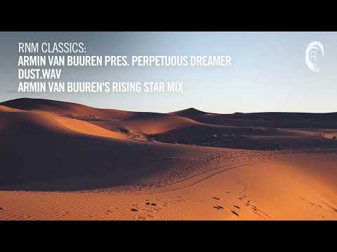 Perpetuous Dreamer - Dust.Wav (Armin van Buuren's Rising Star Remix) [VOCAL TRANCE CLASSICS]