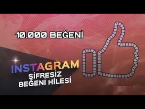  - instagram sifresiz begeni hilesi giris yapma yok oguz