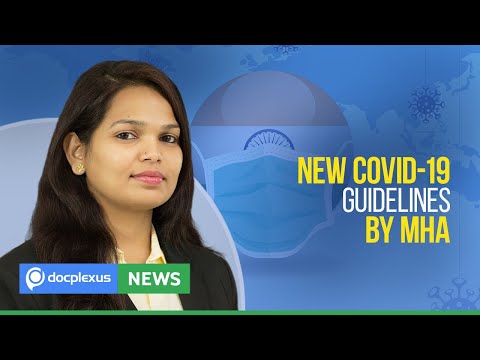 New COVID-19 Guidelines By Ministry Of Home Affairs, And Many More