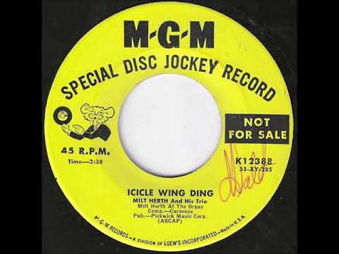 Milt Herth Trio "Icicle Wing Ding" 1956 EZ Winter Holiday 45 RPM