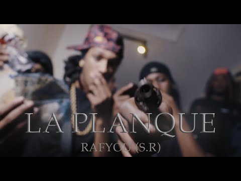 Rafyou (S.R) - La planque (Clip officiel)