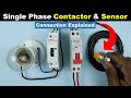 Single Phase Contactor Connection With Sensor How To Connect It TheElectricalGuy