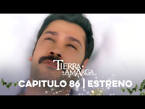 Tierra Amarga - Estreno 86