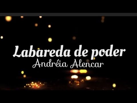 Labareda De Poder - Andréia Alencar