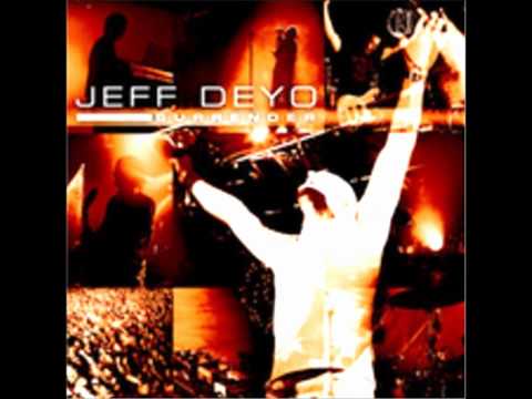 JEFF DEYO - Bless The Lord