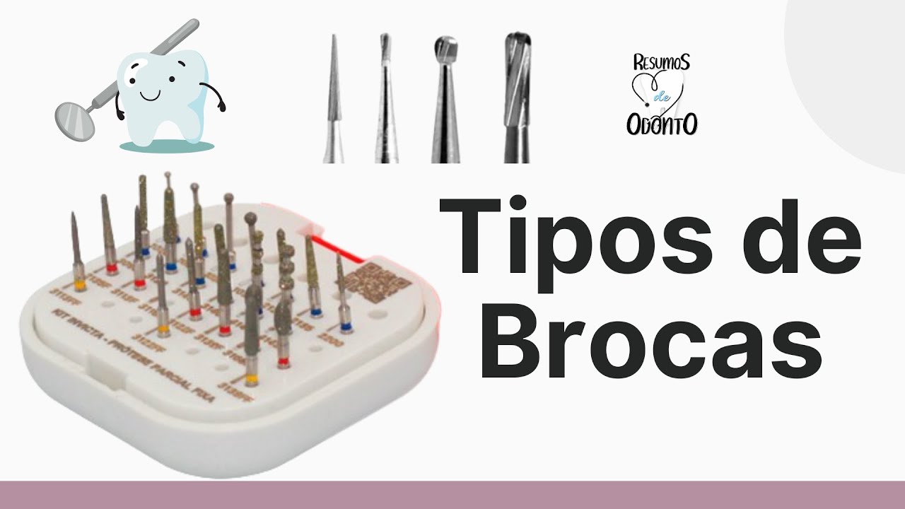 TODAS AS BROCAS ODONTOLÓGICAS | resumos de odonto