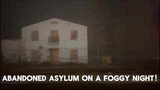 I Went To A WW2 Abandoned Asylum in Downey Ca on a Foggy night!! #vlog #scary #abandoned