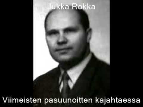 Jukka Rokka-Viimeisten Pasuunoitten Kajahtaessa