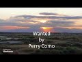 Perry Como - Wanted