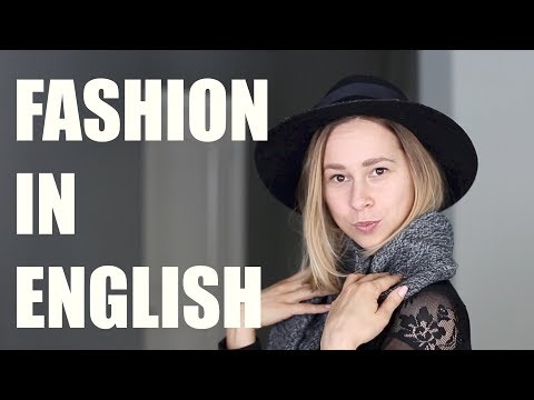 Talking About Fashion - Fashion Vocabulary